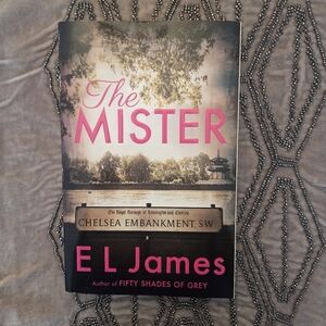 The Mister by E L James